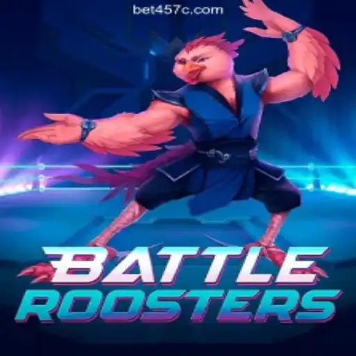 BattleRoosters - A Thrilling New Experience on the 457c.com Platform